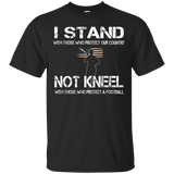 I Stand For The American Flag Shirt Not Kneel For Football_black=