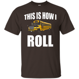 This Is How I Roll Funny School Bus Driver T Shirt Men's Tee_Black