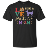 Love Being A Jack Chi Mom Best Jack Chi Shirt