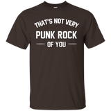 That's Not Very Punk Rock Of You T Shirts Funny Gifts_Black