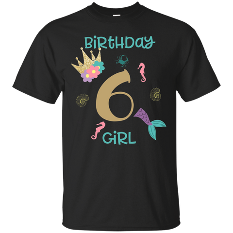 Mermaid 6th Birthday Shirt Birthday Girl T Shirt_Black
