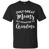 Only Great Moms Get Promoted to Grandma Shirt, Mother's Day_Navy