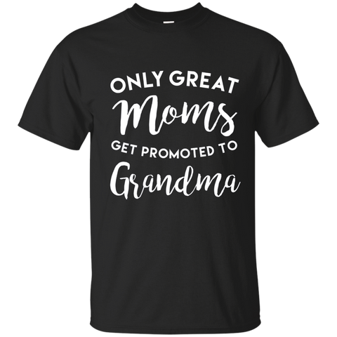 Only Great Moms Get Promoted to Grandma Shirt, Mother's Day_Navy
