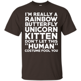 I'm A Rainbow Butterfly Unicorn Kitten Don't Let This Costume Fool Funny Halloween