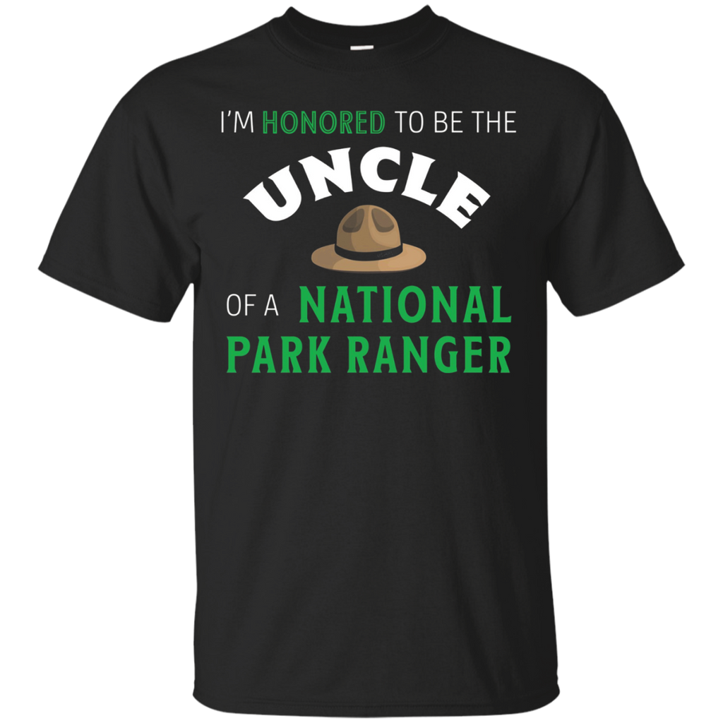 I'm Honored To Be A Uncle Of A National Park Ranger