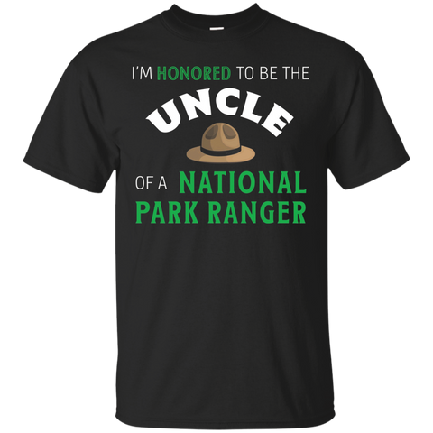 I'm Honored To Be A Uncle Of A National Park Ranger