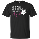 You Wish You Could Hit Like A Girl Funny Volleyball T-Shirt_Black