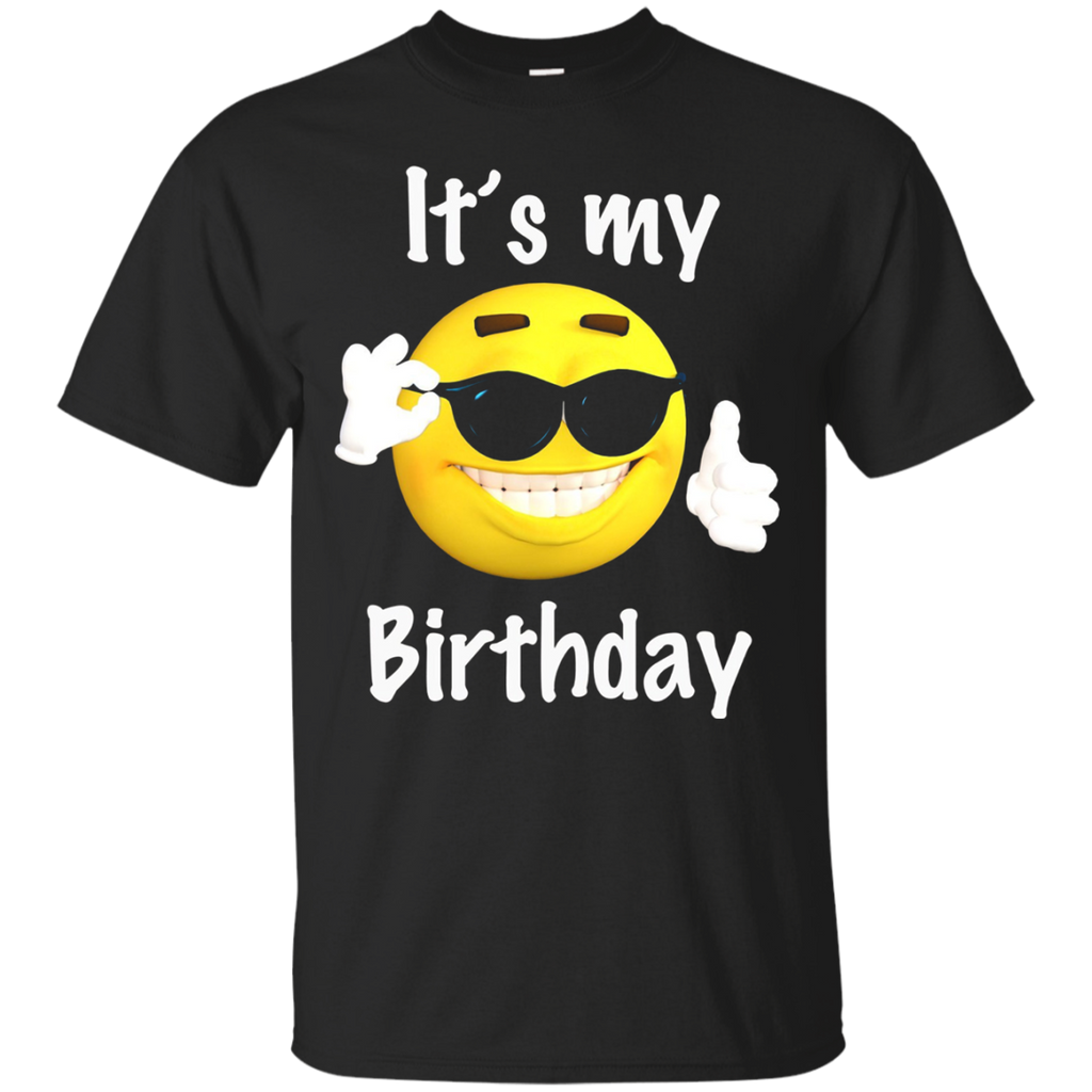 It's My Birthday Emoji T Shirt Boys And Girls Funny Shirt
