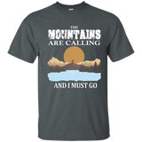 The Mountains Are Calling And I Must Go Shirt_Navy