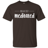 Zen, Yoga, Motivational & Fun HEAVILY MEDITATED Logo T-Shirt_Black