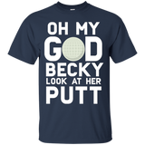 Oh My God Becky Look At Her Putt Funny Golf T-shirt_Black