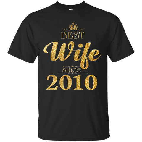 Womens Best Wife Since 2010 - T-Shirt 7 year Anniversary_Black