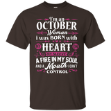 I'm An October Woman T-shirt Birthday Gift Shirt