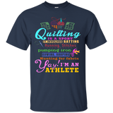 Quilting is a Sport I'm an Athlete T-shirt_Black