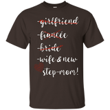 Girlfriend Fiancee Bride Wife New Step-mom Promotion T-shirt_black