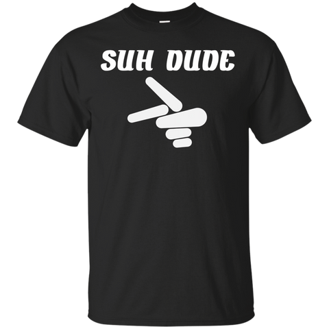 SUH DUDE Parody T-Shirt Sup Dude Funny Tee_Black