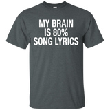 My Barin Is 80% Song Lyrics Funny Music T-shirt_Black