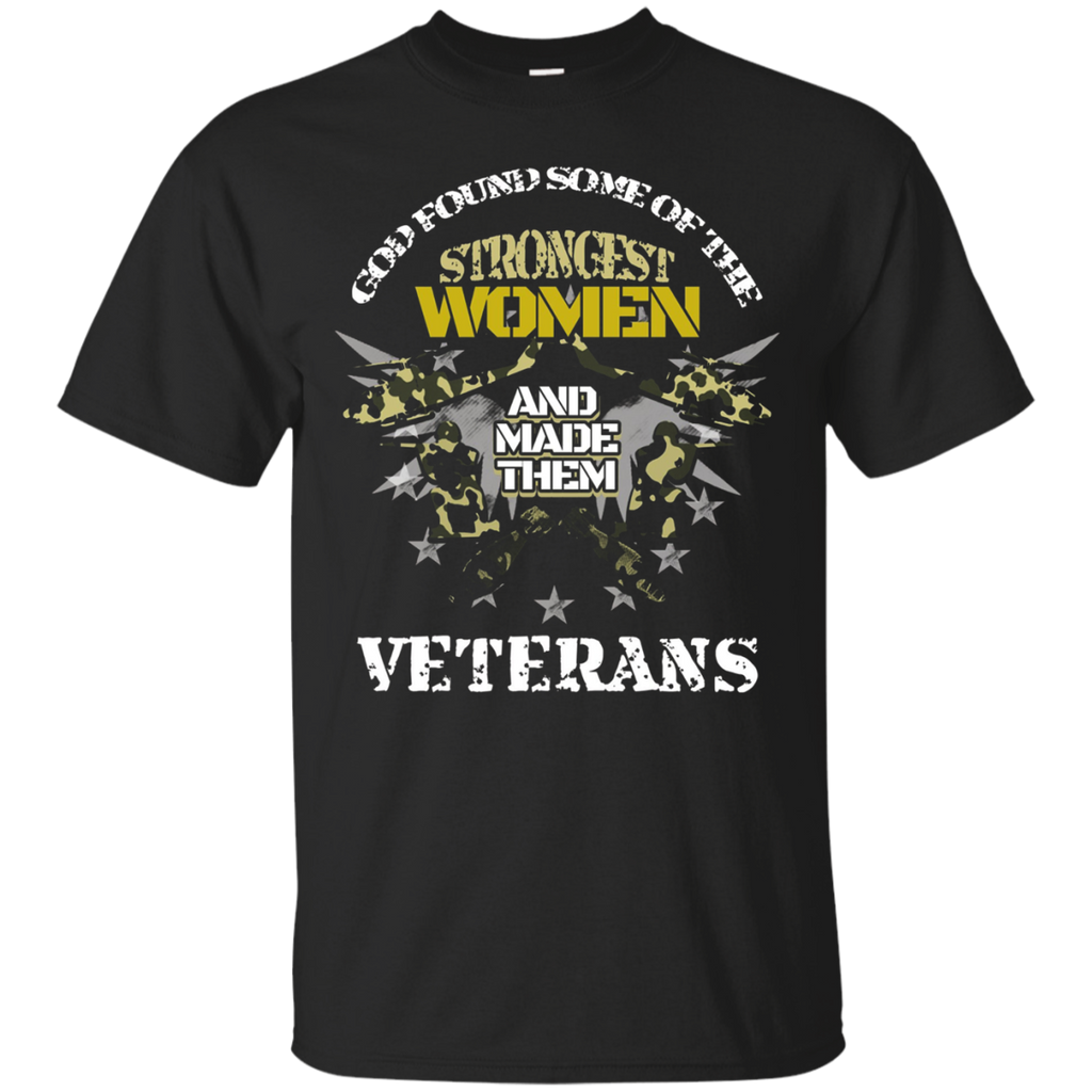 God Found Some Of The Strongest Women Veterans Army T-shirt_black