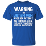 Warning this autism mom -Autism Awareness Tshirt_Black