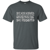 She Was Warned. Nevertheless, She Persisted Shirt_Black