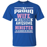 I'm A Proud Wife Of A Awesome Minister - Ladies