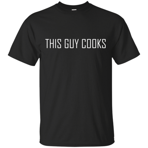 This Guy Cooks T Shirt - Funny T-Shirt for Cooks, Bakers_Black