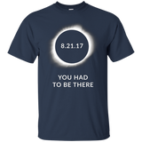 You Had to Be There Total Solar Eclipse 8.21.17 T Shirt_Black