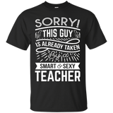 Sorry This Guy Is Already Taken By A Smart & Sexy Teacher_black=