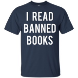 I Read Banned Books T Shirt - Funny Readers Reading Gift Tee_black=