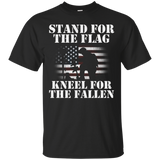 Stand For The Flag Kneel For The Fallen - Veteran Shirt_black=