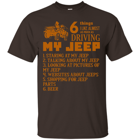 6 Think I Like Almost As Much As Driving My Jeep T Shirt_black=