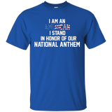 I Am An American, I Stand For The National Anthem T-shirt_black