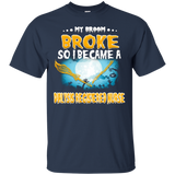 My Broom Broke So I became a dialysis registered nurse shirt_Black