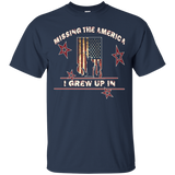 This Patriot Is Missing The America I Grew Up In Gift Tshirt_black=